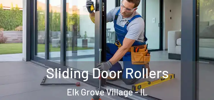Sliding Door Rollers Elk Grove Village - IL